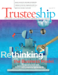 Rethinking the Business Model: Responsibilities of Governing Boards, July/August 2012