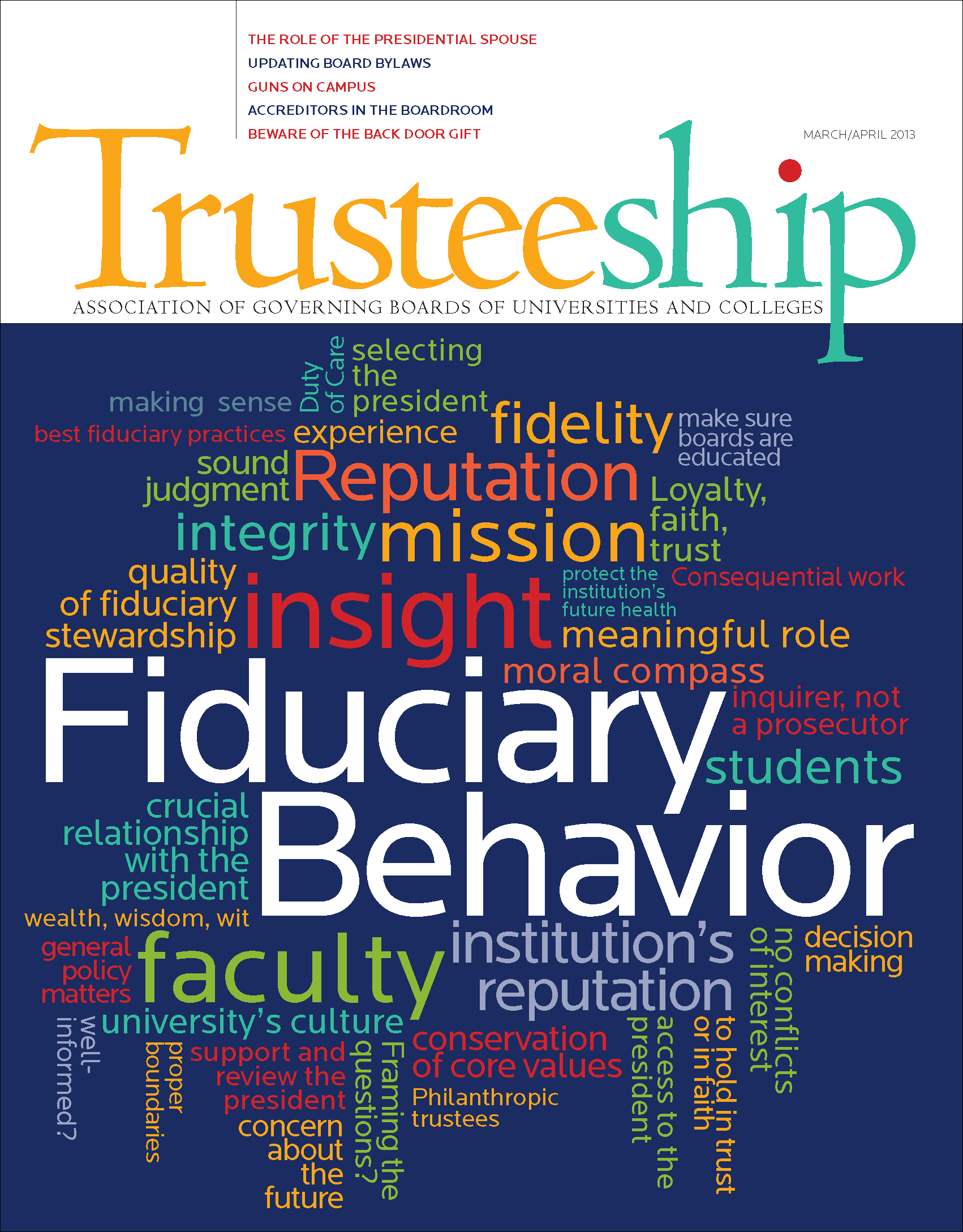 AGB Trusteeship Magazine with cover article: Fiduciary Behavior" March/April 2013