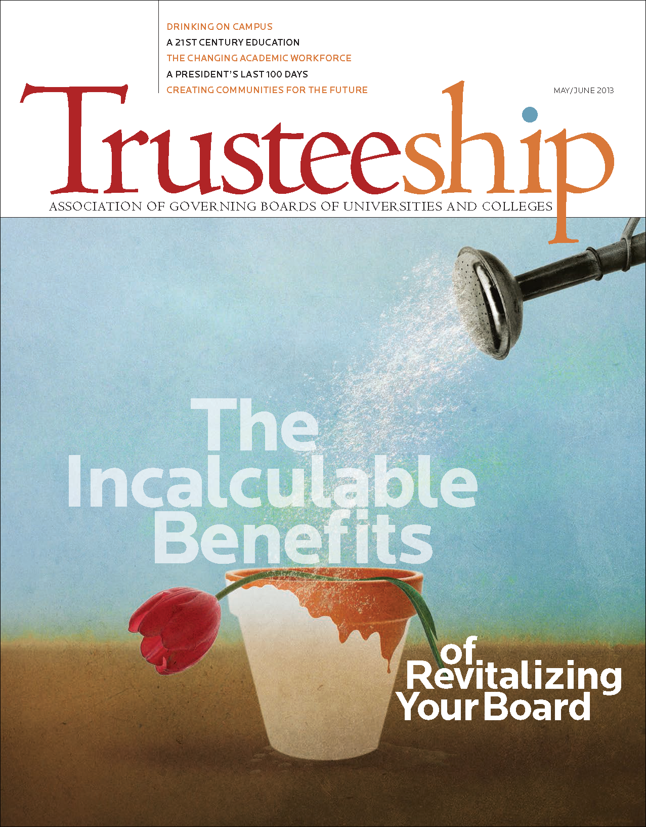 AGB Trusteeship Magazine May/June 2013 with cover article "The Incalculable Benefits of Revitalizing Your Board"