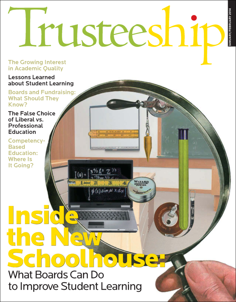 AGB Trusteeship Magazine, January/Febrayr 2014 with cover article "Inside the New Schoolhouse: What Boards Can Do to Improve Student Learning"