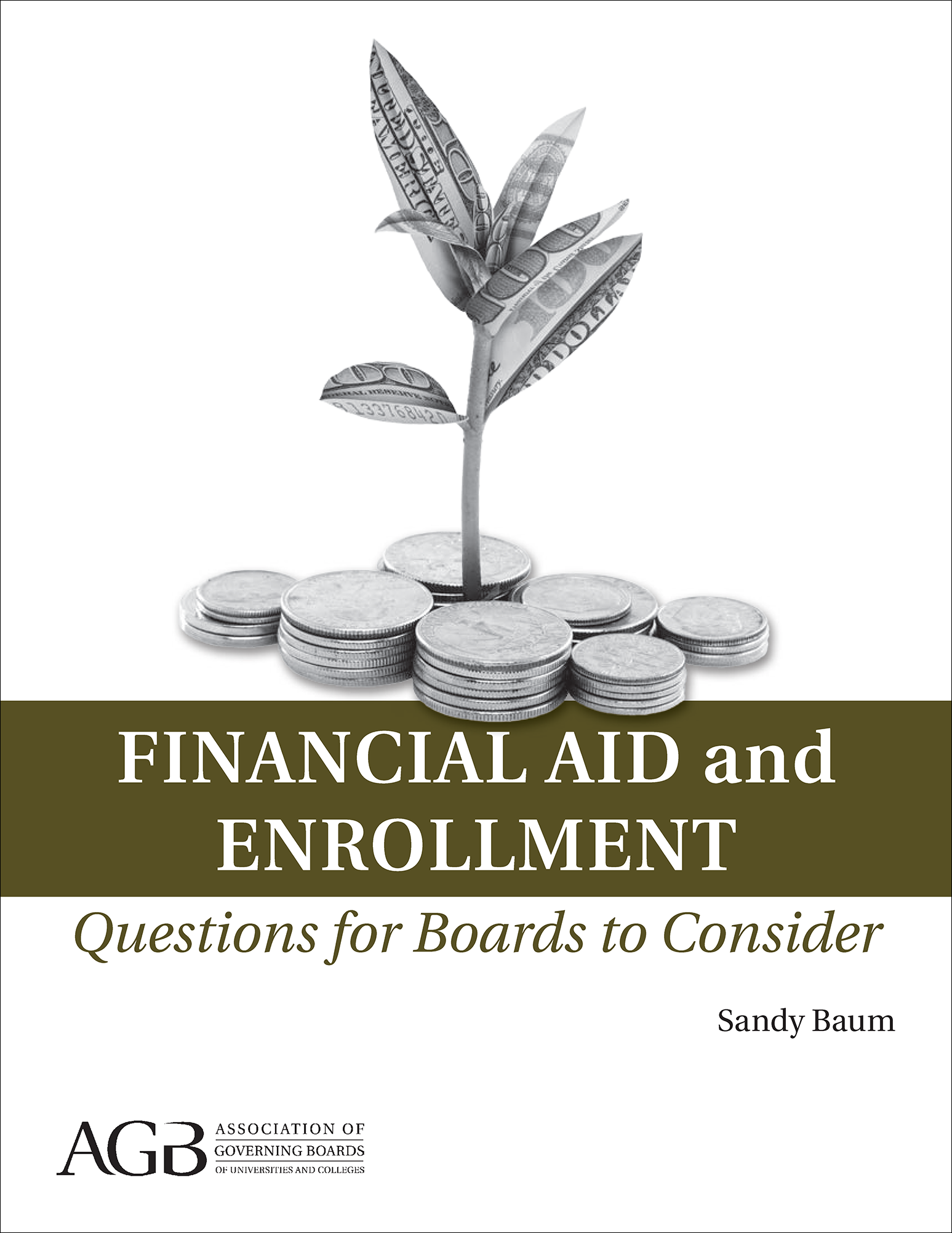 Financial Aid and Enrollment: Questions for Boards to Consider