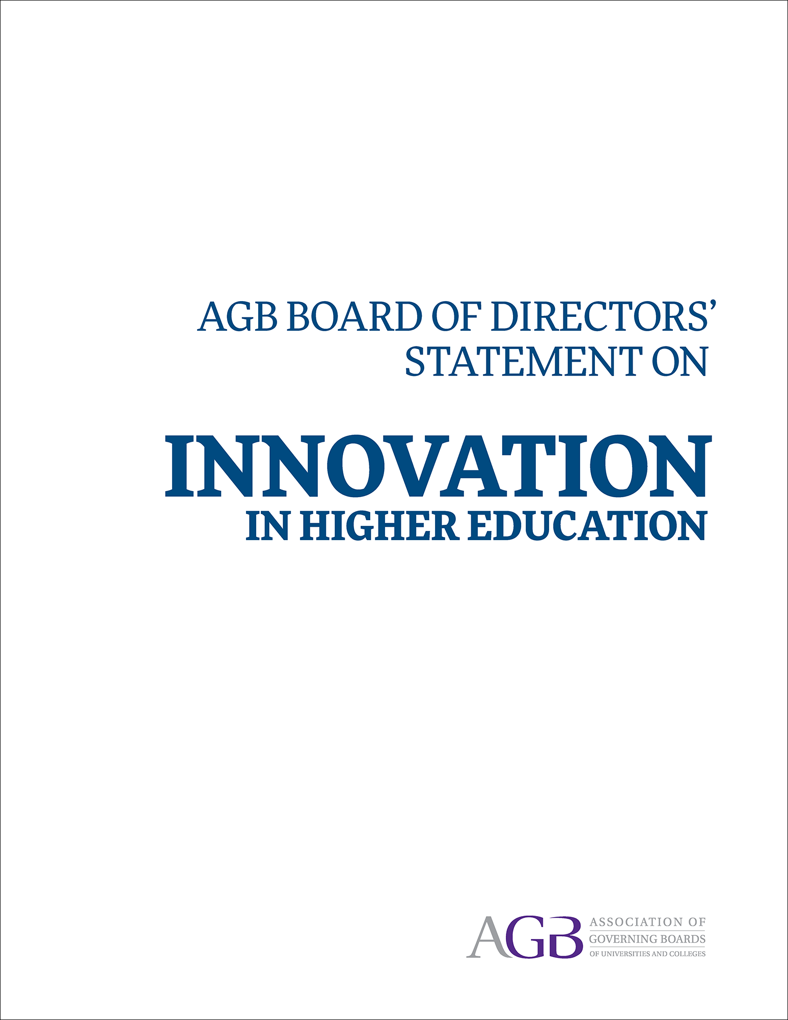 AGB Board of Directors' Statement on Innovation in Higher Education