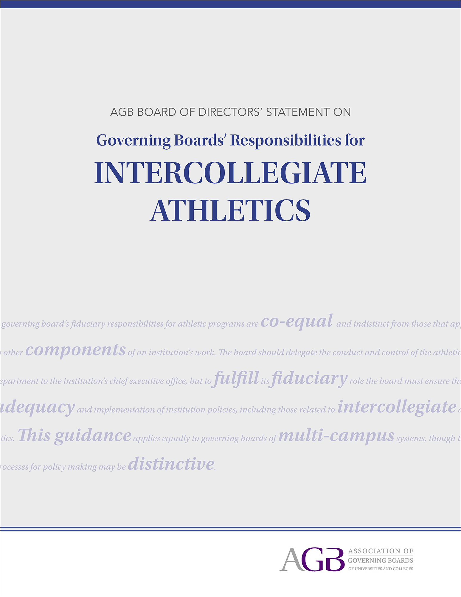 AGB Board of Directors' Statement on Governing Boards' Responsibilities for Intercollegiate Athletics