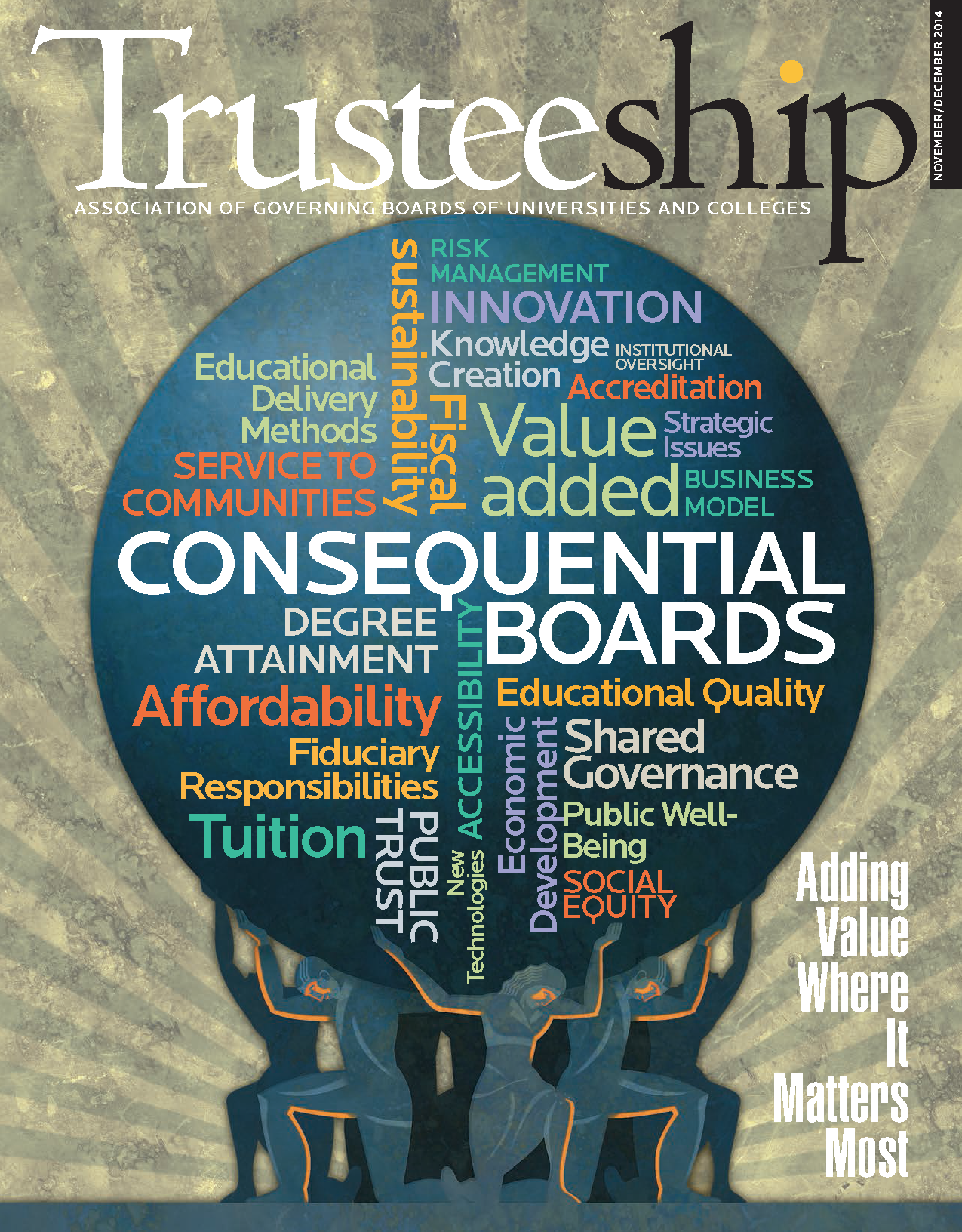 AGB Trusteeship Magazine: November/December 2014, with cover article "Consequential Boards"