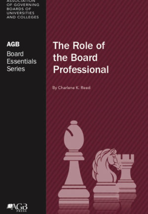 The Role of the Board Professional by Charlene K. Reed