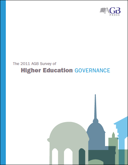The 2011 AGB Survey of Higher Education Governance