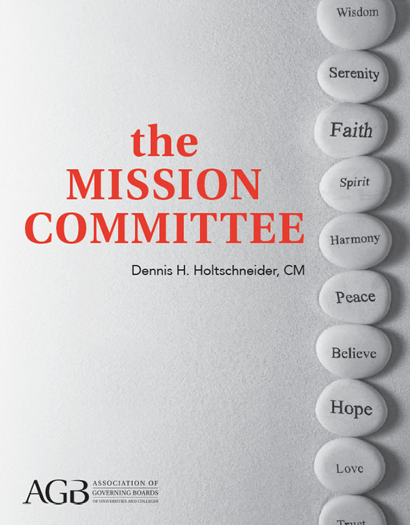 The Mission Committee by Dennis H. Holtschneider, CM