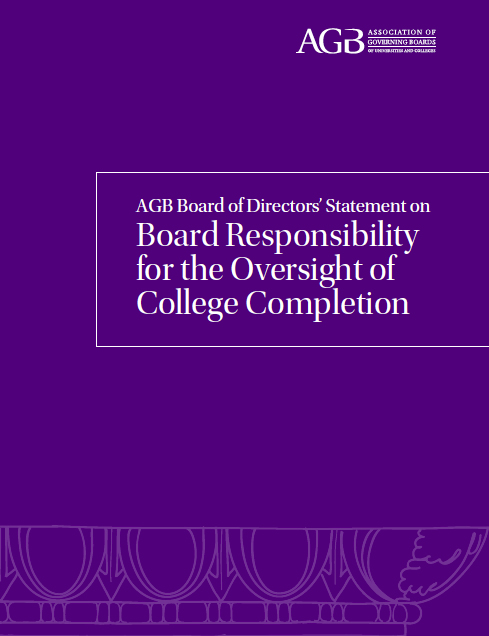 AGB Board of Directors' Statement on Board Responsibility for the Oversight of College Completion