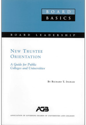New Trustee Orientation by Richard T. Ingram