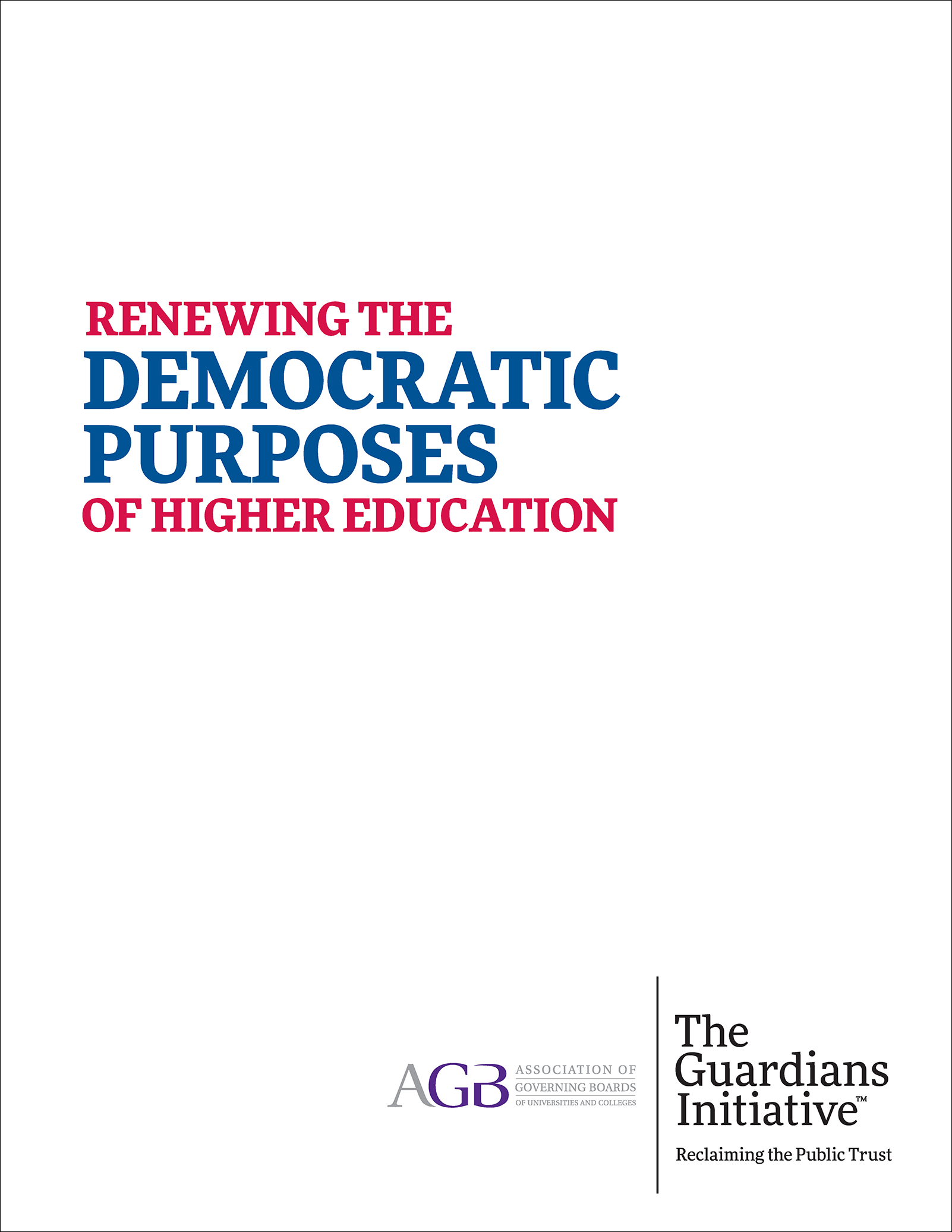 Renewing the Democratic Purposes of Higher Education