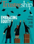 AGB Trusteeship Magazine: July/August 2019, with cover article "Embracing Equity"