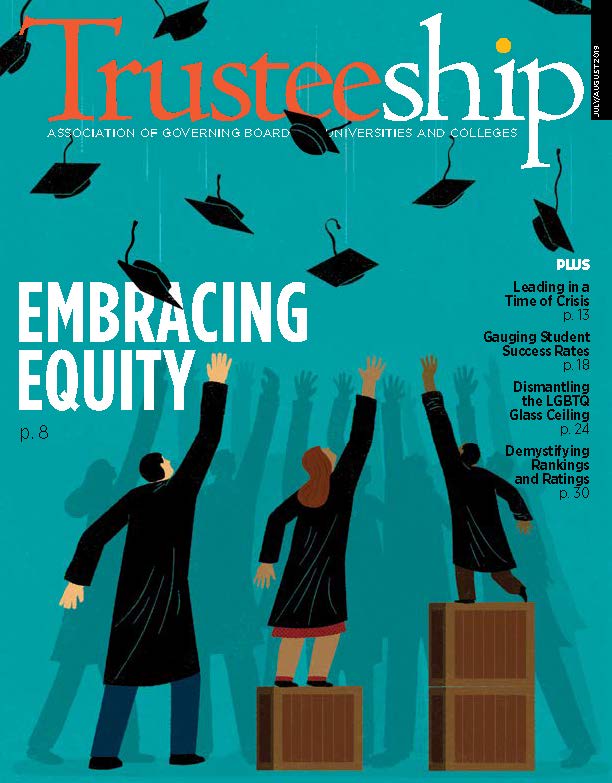 AGB Trusteeship Magazine: July/August 2019, with cover article "Embracing Equity"