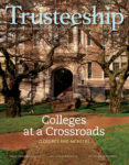 AGB Trusteeship Magazine May/June 2020 with cover article "Colleges at a Crossroads - Closures and Mergers"