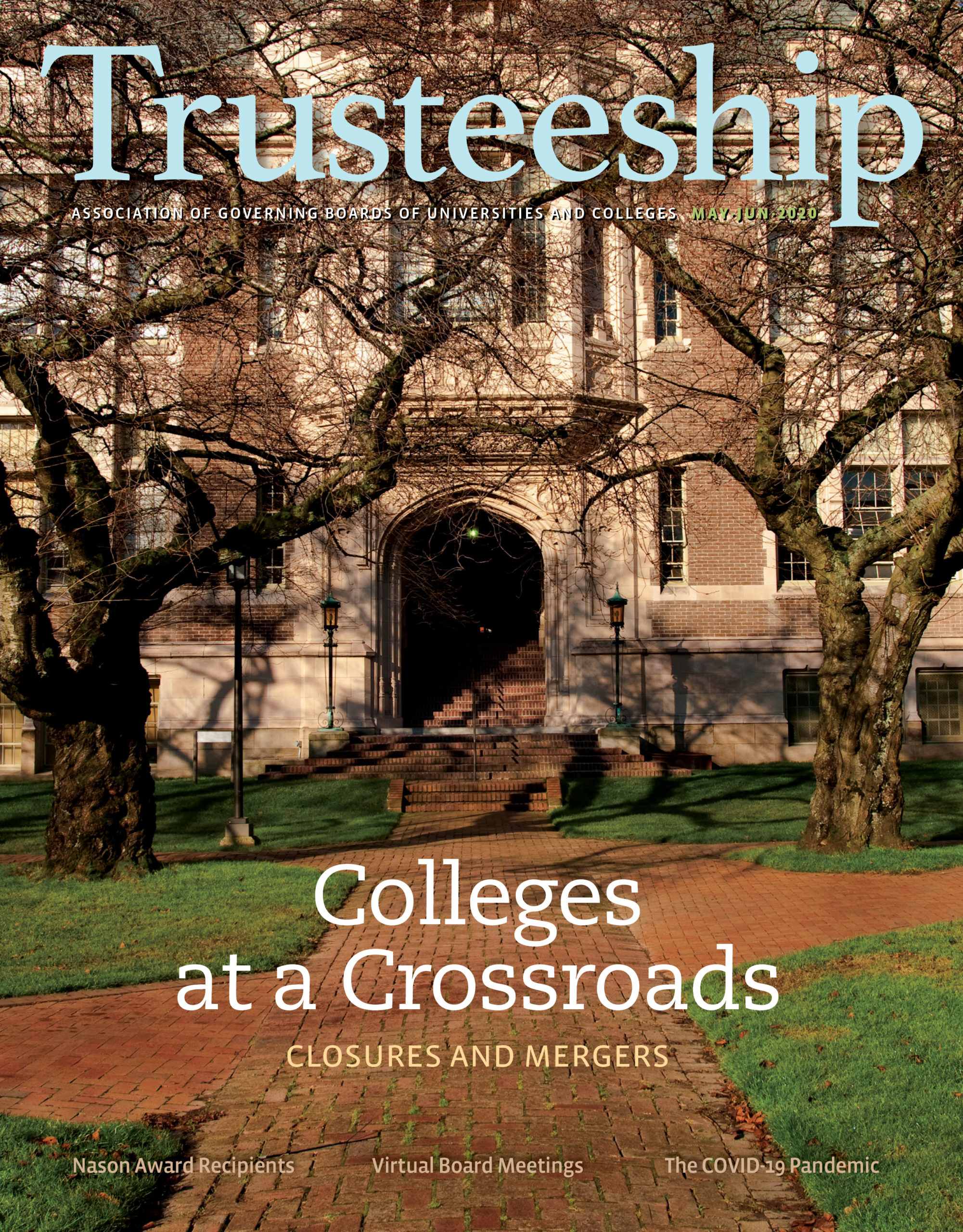 AGB Trusteeship Magazine May/June 2020 with cover article "Colleges at a Crossroads - Closures and Mergers"