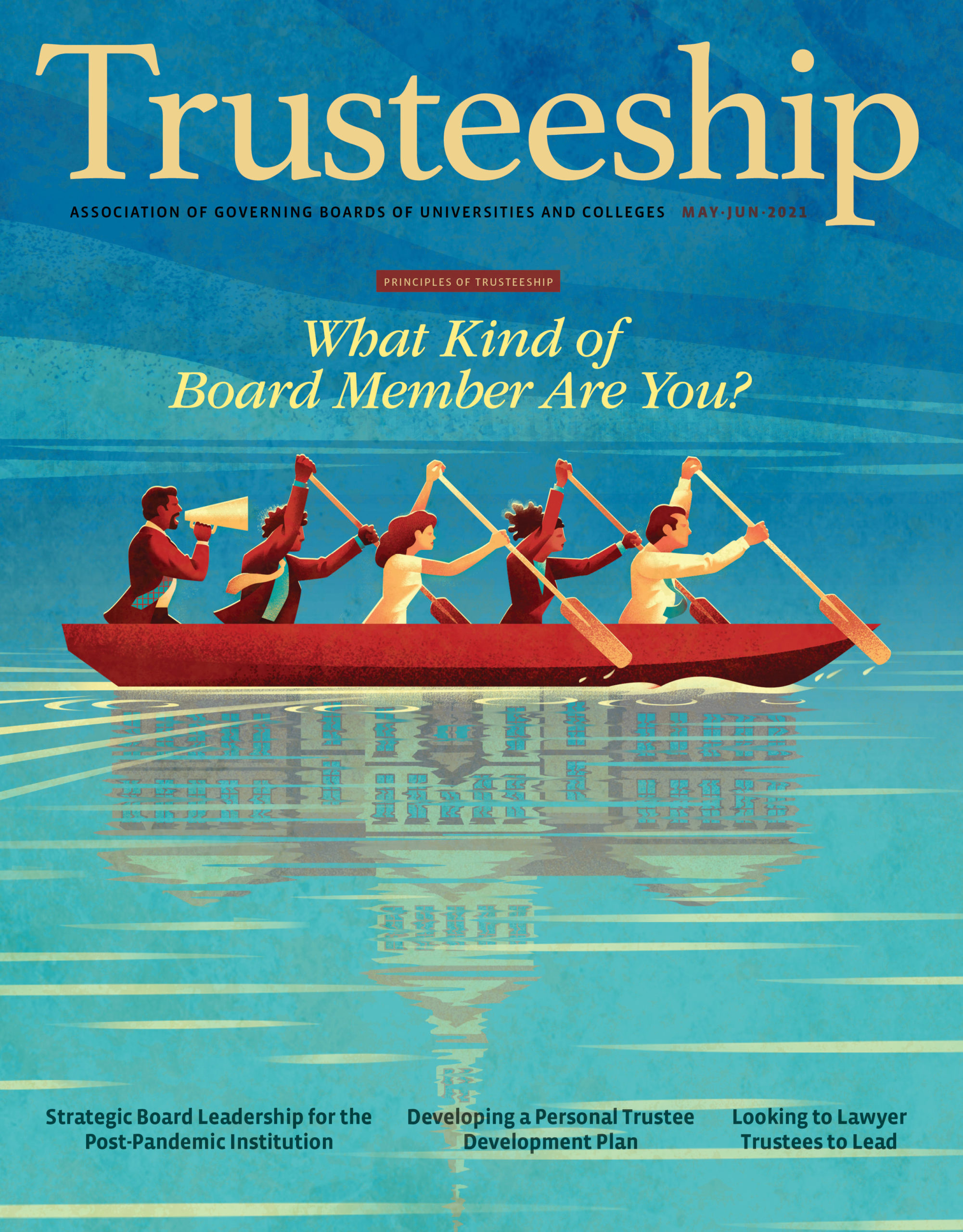 AGB Trusteeship Magazine May/June 2021 with cover article "What Kind of Board Member Are You?
