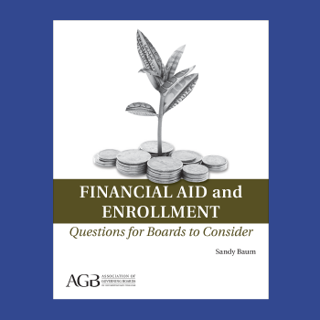 Financial Aid and Enrollment Questions for Boards to Consider