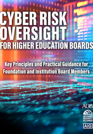 Cyber Risk Oversight for Higher Education Boards