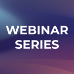 Webinar Series